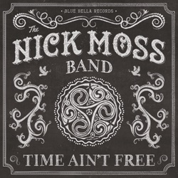 Nick Moss Band - (Big Mike's) Sweet Potato Pie
