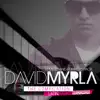 One Love (David Myrla Special Mix) song lyrics