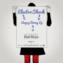 Angry Benny - Single - Electroshock Angry Benny - Single - Electroshock