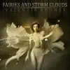 Fairies and Storm Clouds - Single album lyrics, reviews, download