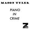 Piano in Crime (Remixes) - EP