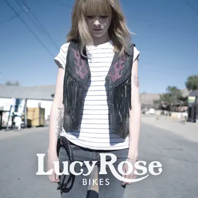 Bikes - EP - Lucy Rose