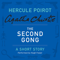 Agatha Christie - The Second Gong: A Hercule Poirot Short Story (Unabridged) artwork