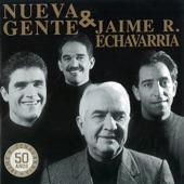 Nueva Gente y Jaime R Echavarria 50 Años artwork