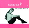 Twistin' the Rock : Gillian Hills, Vol. 9 artwork