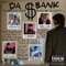 d.b.p. Mix (feat. Yolla, Drastic and Burner Boiz) - Da Bank lyrics