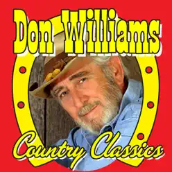 Country Classics - Don Williams