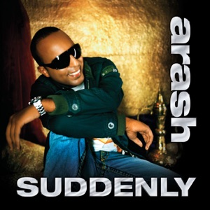 Arash - Suddenly (feat. Rebecca) - 排舞 音樂