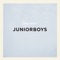 Last Exit - Junior Boys lyrics