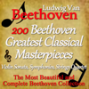 200 Beethoven Masterpieces - Varios Artistas