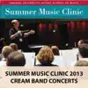 Stream & download Indiana University Summer Music Clinic 2013: Cream Band Concerts