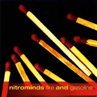 Album herunterladen Nitrominds - Fire And Gasoline