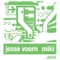 Miki - Jesse Voorn lyrics