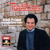Tradition - Itzhak Perlman plays familiar Jewish Melodies artwork