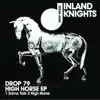 Stream & download High Horse (Original Mix)