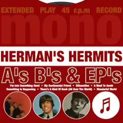 A's, B's & EP's - Herman's Hermits