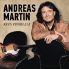 Andreas Martin - Lieben, Leben, Lachen