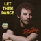 Let Them Dance (Extended Disco Remix) - Single