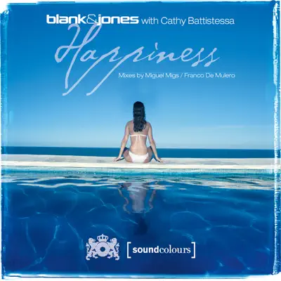 Happiness (Remixes) [with Cathy Battistessa] - Blank & Jones