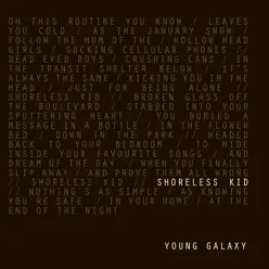 Shoreless Kid - Single - Young Galaxy Shoreless Kid - Single - Young Galaxy