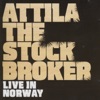 Attila the Stockbroker - Awayday