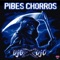 Casi la Mato - Pibes Chorros lyrics