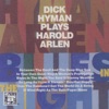 Blues In the Night: Dick Hyman Plays Harold Arlen