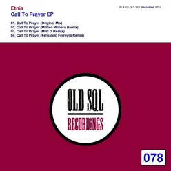 Call to Prayer (Remixes) - La Etnia Call to Prayer (Remixes) - La Etnia