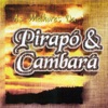 As Melhores de Pirapó & Cambará, 2001