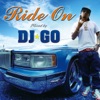 Ride On ~Mixed by DJ☆GO~