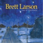 Brett Larson - My Broken Heart