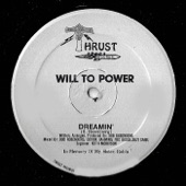 Will to Power - Dreamin'