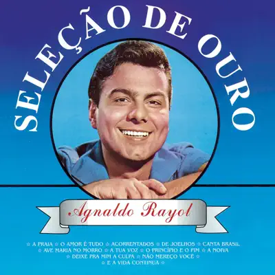 Seleção de Ouro - Agnaldo Rayol