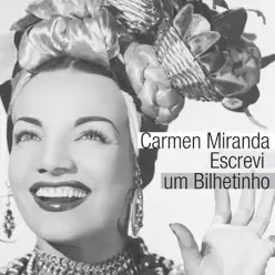 Escrevi um Bilhetinho - Single - Carmen Miranda