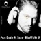 Blind Faith feat. Zano (BSC Alma Dub) - Paso Doble lyrics