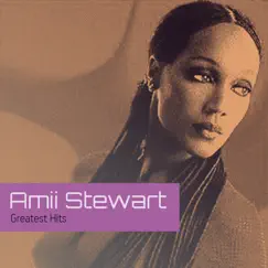 Greatest Hits by Amii Stewart album reviews, ratings, credits