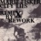 City Lies (Rework Remix) - Marie Fisker lyrics