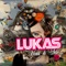 Feels Like Home - Lukas lyrics