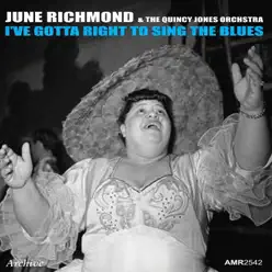 I've Gotta Right to Sing the Blues - EP - Quincy Jones & His Orchestra I've Gotta Right to Sing the Blues - EP - Quincy Jones & His Orchestra