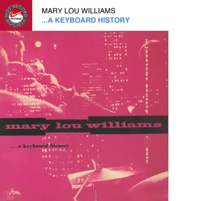 A Keyboard History - Mary Lou Williams
