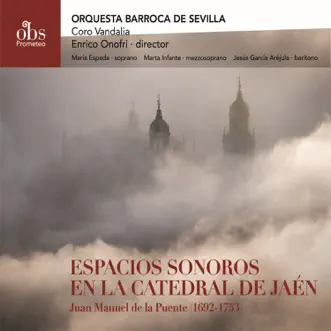 Del risco se despeña la fuentecilla - Cantata con violines al Santísimo: Aria - Del risco se despeña la fuentecilla by Orquesta Barroca De Sevilla, Enrico Onofri & María Espada song reviws