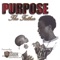 All I Do Feat. Leah Smith - Purpose lyrics