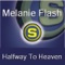 Halfway to Heaven - Melanie Flash lyrics