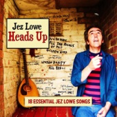 Jez Lowe - High Part of the Town