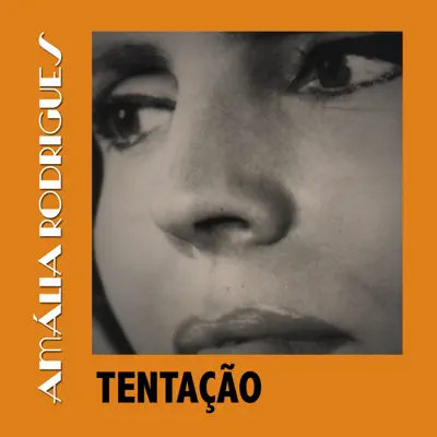 Tentação - Amália Rodrigues
