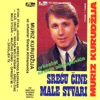 Srecu Cine Male Svari (Serbian Music), 1988