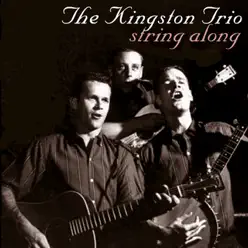 String Along - The Kingston Trio