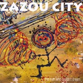Zazou City - Land of Dreams