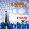 French Mix - The Professional DJ