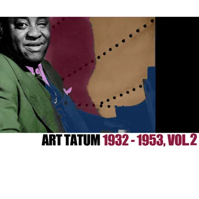 1932-1953, Vol. 2 - Art Tatum